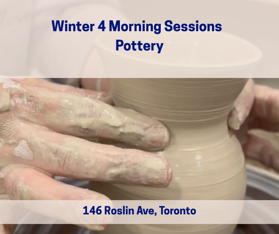 Winter 4-week Monday Morning Pottery
