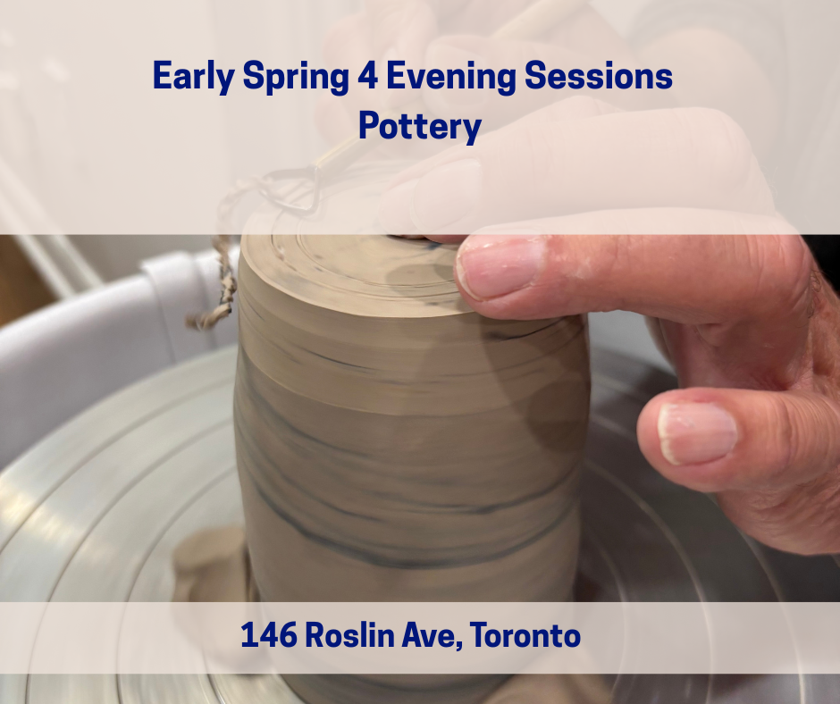 Early Spring 4-week Evening Pottery
